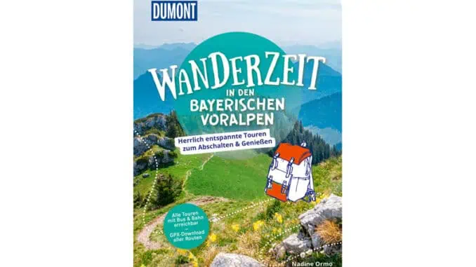 Bayerische Voralpen Wanderzeit Cover DUMONT Reise 2025